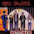 Cryptic Slaughter- convicted y Money talks
