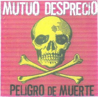 MUTUO DESPRECIO-PELIGRO DE MUERTE